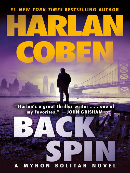 Harlan Coben创作的Back Spin作品的详细信息 - 可供借阅